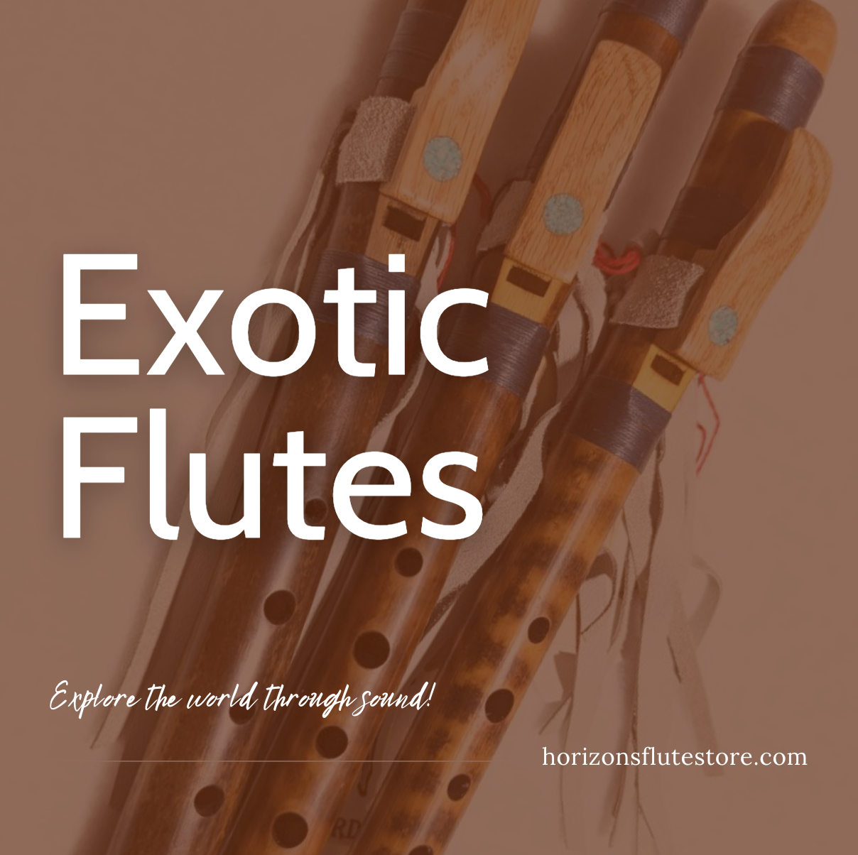 Exotic Flutes