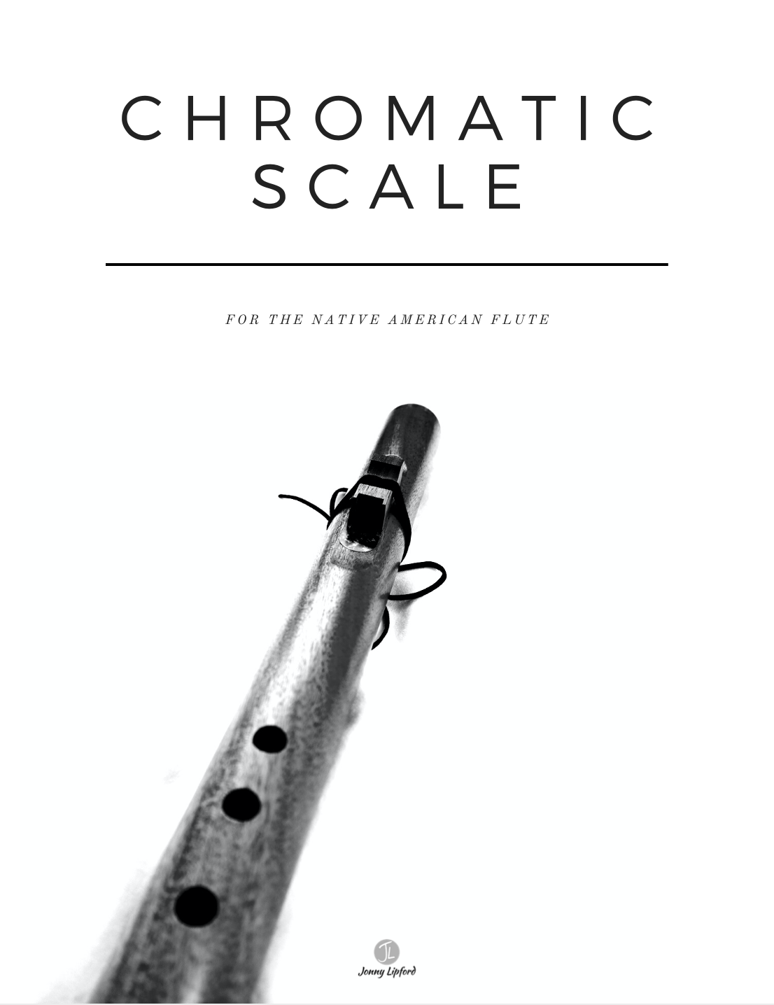 Chromatic Scale Sheet for Native American Flutes — Horizons Flute Store